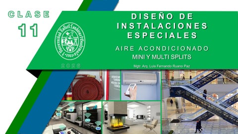 CLASE 11 > AIRE ACONDICIONADO 1a. parte > DISEÑO DE INSTALACIONES ESPECIALES 2026