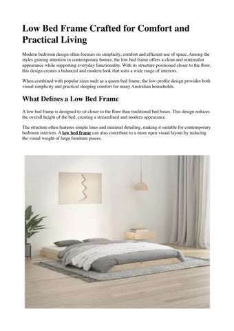 Low Bed Frame Crafted for Comfort and Practical Living 