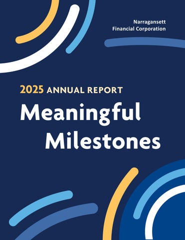 Meaningful Milestones: Narragansett Financial Corporation 2025 Annual Report