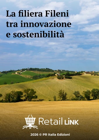 La filiera Filena tra innovazione e sostenibilità