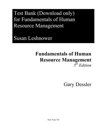 Test Bank Fundamentals of Human Resource Management, 5th edition by Gary Dessler