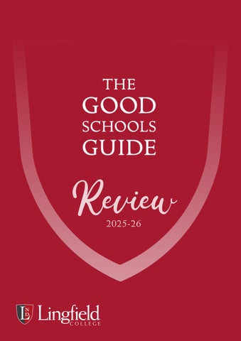 Lingfield College - Good Schools Guide Review 