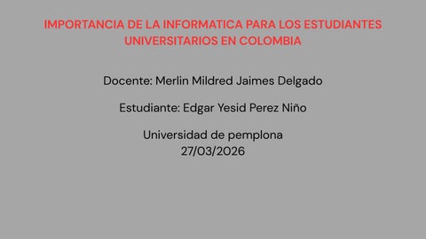 trabajo de informatica de edgar yesid perez niño