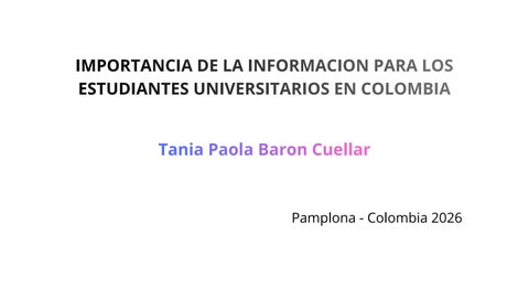 Importancia de la informacion para los estudiantes universitarios en colombia