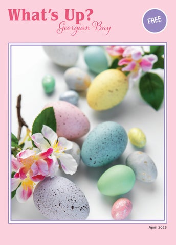 What's Up? Georgian Bay - April 2026