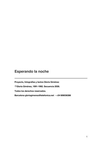 Esperando la nocheProyecto, fotografías y textos Gloria Giménez  ©️Gloria Giménez, 1991-1992