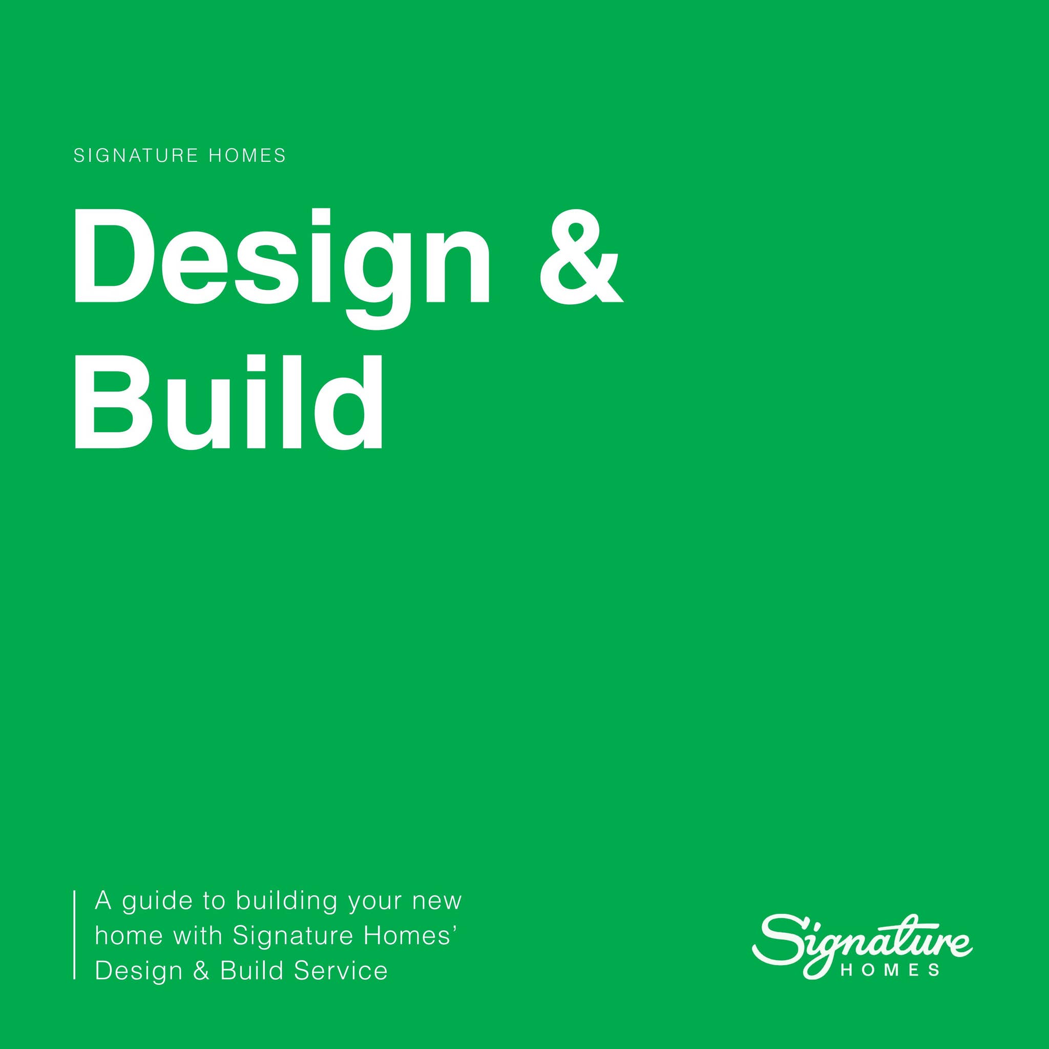 Design & Build by Signature Homes Ltd - Issuu