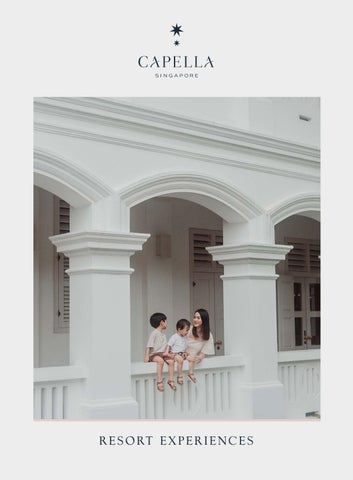 Capella Singapore Resort Programme 