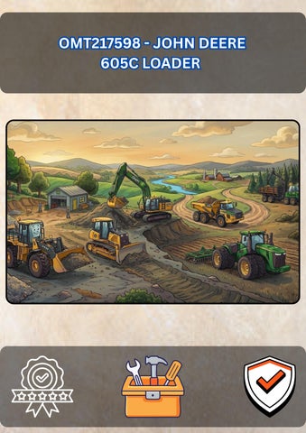 OMT217598 - JOHN DEERE 605C LOADER 