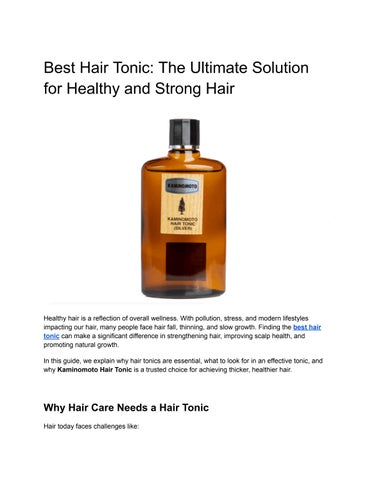 Best Hair Tonic_ The Ultimate Solution for Healthy and Strong Hair