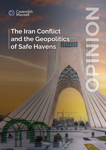 The Iran Conflict and the Geopolitics of Safe Havens