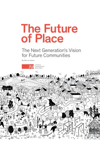 The Future of Place