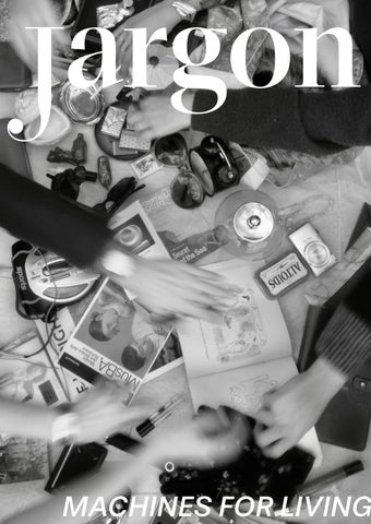 Jargon Spring Edition 2026: Machines For Living