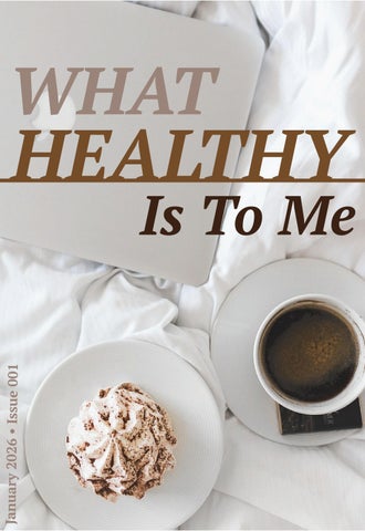 What Healthy is To Me 