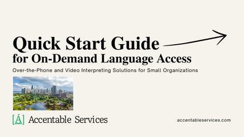 Quick Start Guide for On-Demand Language Access