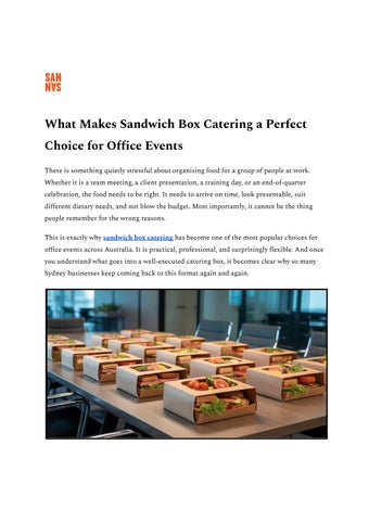 What Makes Sandwich Box Catering a Perfect Choice for Office Events