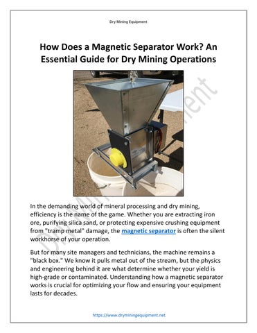 How Does a Magnetic Separator Work? An Essential Guide for Dry Mining Operations