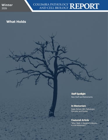 Winter 2026 - Columbia Pathology and Cell Biology Report