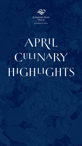 Kempinski Muscat - Culinary Highlights