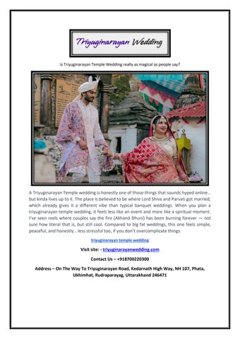 Is Triyuginarayan Temple Wedding really as magical as people say