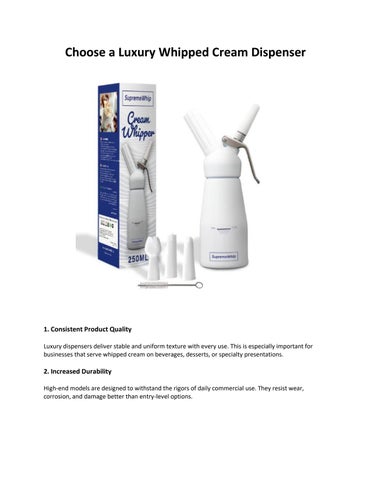 Choose a Luxury Whipped Cream Dispenser