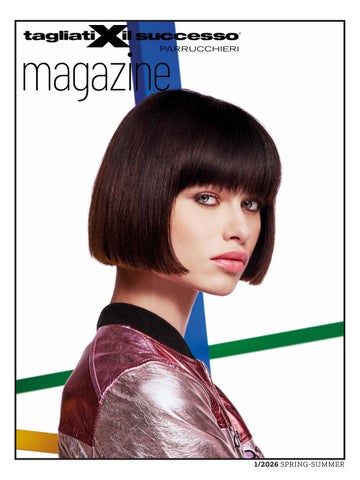 tagliatiXilsuccesso | MAGAZINE 1/2026 SS