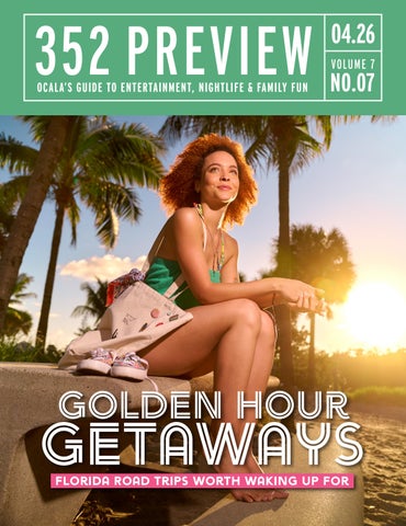 Ocala's 352 Preview Magazine 04/26