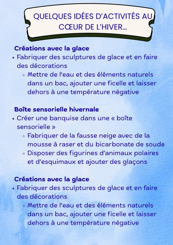QUELQUES IDÉES D’ACTIVITÉS AU CŒUR DE L’HIVER…