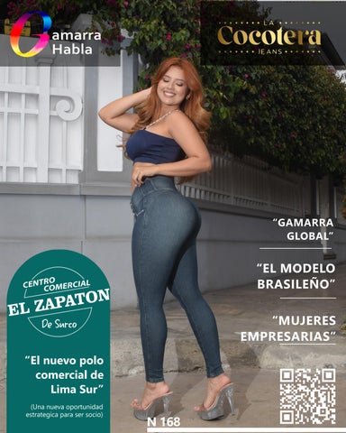 GAMARRA HABLA - REVISTA DEL SECTOR TEXTIL, MODA Y RETAIL N°168 - Edición Primavera Verano