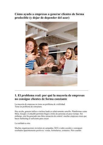 Cómo ayudo a empresas a generar clientes de forma predecible