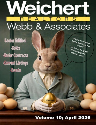 Weichert Realtors; Webb & Associates Vol 10; April 2026