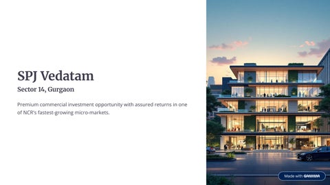 SPJ Vedatam Premium Commercial Investment Opportunity Gurgaon