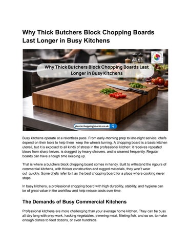 Why Thick Butchers Block Chopping Boards Last Longer in Busy Kitchens