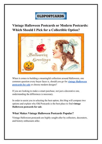 Vintage Halloween Postcards or Modern Postcards: Which Should I Pick for a Collectible Option?