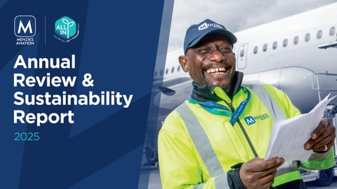 Menzies Aviation | Annual Review & Sustainability Report 2025 - Summary