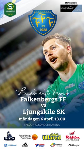 Programblad. Falkenbergs FF – Ljungskile SK. Superettan - Måndag 6 april.
