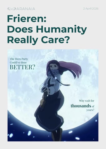 Aranaia Magazine - Frieren Afterthoughts 