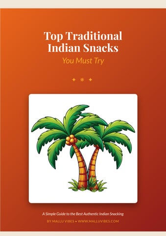 Traditional Indian Snacks You Must Try