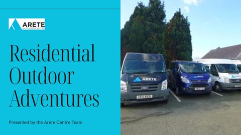 Residential Outdoor Adventures in North Wales