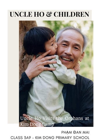 Uncle Ho Visits the Orphans at Kim Dong Camp