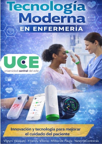 TECNOLOGÍA MODERNA EN ENFERMERÍA