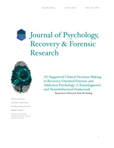 AI–Supported Clinical Decision-Making in Recovery-Oriented Forensic and Addiction Psychology
