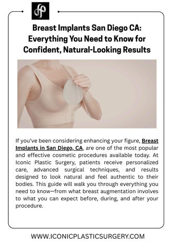 Breast Implants San Diego CA Everything You Need to Know for Confident, Natural-Looking Results