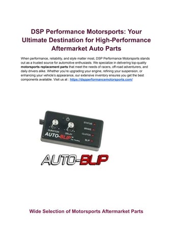 DSP Performance Motorsports_ Your Ultimate Destination for High-Performance Aftermarket Auto Parts
