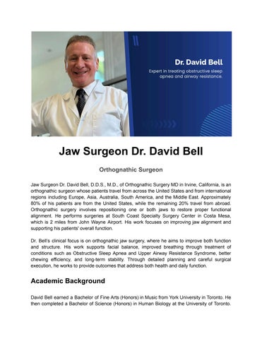 Biography of Jaw Surgeon Dr. David Bell