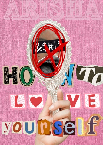 ARISHA-How to love yourself