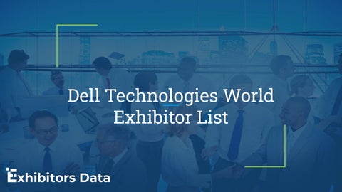 Dell Technologies World Exhibitor List.pptx