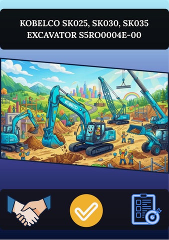 KOBELCO SK025, SK030, SK035 EXCAVATOR S5RO0004E-00