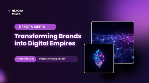NEXORA Media Premium Brand Transformation