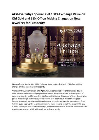 Akshaya Tritiya Special Get 100% Exchange Value on Old Gold and 11% Off on Making Charges on New Jew